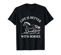 Life Is Better With Horses Running Equestrians T-Shirt