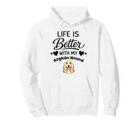 Life is better with my Afghan Hound Afghan Hound Dog Pullover Hoodie