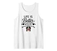Life is Better with My Bernese Mountain Dog Bernese Mountain Tank Top