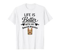 Life is Better with My Broholmer Danish Mastiff Dog T-Shirt