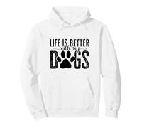 Life Is Better With My Dogs Paw Print Design Pullover Hoodie