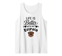 Life is Better with My Estrela Estrela Mountain Dog Dog Tank Top