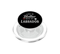 Life is Better with My Labrador Retriever Dog Lover PopSockets PopGrip for MagSafe
