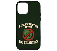 Life Is Better With No Cilantro Case for iPhone 12 mini
