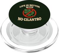 Life Is Better With No Cilantro PopSockets PopGrip for MagSafe