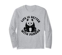 Life is Better with Pandas Long Sleeve T-Shirt