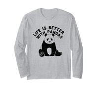 Life is Better with Pandas Long Sleeve T-Shirt