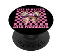 Life Is Better With Parakeets Budgie Parrot Girl Coquette PopSockets Adhesive PopGrip