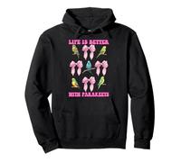Life Is Better With Parakeets Budgie Parrot Girl Coquette Pullover Hoodie