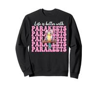Life Is Better With Parakeets Budgie Parrot Girl Coquette Sweatshirt