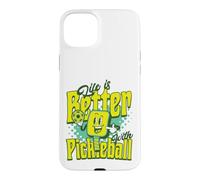 Life Is Better With Pickleball Case for iPhone 15 Plus