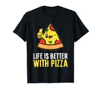 Life is Better with Pizza T-Shirt