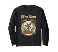 Life is Better with Plants - Houseplant Lover Long Sleeve T-Shirt