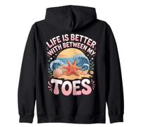 Life Is Better With Sand Between My Toes Starfish Beach Zip Hoodie