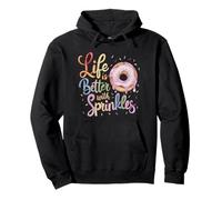 Life Is Better With Sprinkles Donut Doughnut Lover Pullover Hoodie