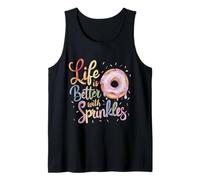 Life is Better with Sprinkles Donut Doughnut Lover Tank Top