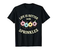 Life is Better with Sprinkles Donut Party Graphic T-Shirt