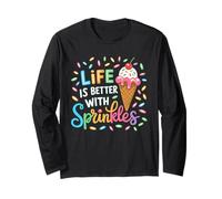 Life is Better with Sprinkles Ice Cream Lovers Summer Long Sleeve T-Shirt