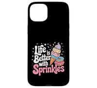 Life Is Better With Sprinkles Sweet Ice Cream Lover Case for iPhone 15 Plus
