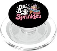 Life Is Better With Sprinkles Sweet Ice Cream Lover PopSockets PopGrip for MagSafe