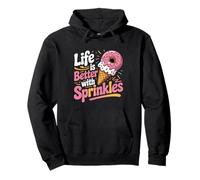 Life Is Better With Sprinkles Sweet Ice Cream Lover Pullover Hoodie