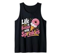 Life is Better with Sprinkles Sweet Ice Cream Lover Tank Top