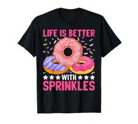 Life Is Better With Sprinkles T-Shirt