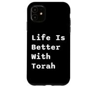Life Is Better With Torah Yeshivah Jewish Hebrew School Case for iPhone 11