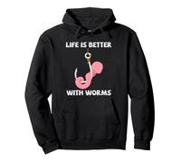Life Is Better With Worms Earthworm Worm Farm Humor Pullover Hoodie