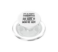 Life Is Fragile We're Not Guaranteed A Tomorrow So Give It E PopSockets PopGrip for MagSafe
