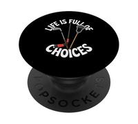 Life Is Full Of Choices Golf Hockey Lacrosse PopSockets Adhesive PopGrip