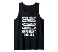 Life is Full of Important Choices Funny Bacon Tank Top