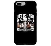 Life is Hard Buy Some Goats and Make it Harder Case for iPhone 7 Plus/8 Plus