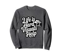 Life Is Hard Visuals Help ABA Therapist Autism Support Sweatshirt