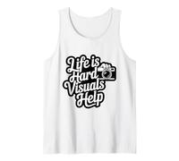 Life is Hard Visuals Help ABA Therapist Autism Support Tank Top