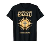 Life is in The Son 1 John 5:11-12 T-Shirt