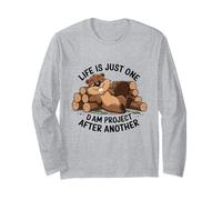 Life is Just One Dam Project After Another Relaxed Beaver Long Sleeve T-Shirt