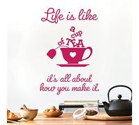 Life is Like a Cup of Tea. It's All About How You Make it - Wall Sticker Quote Kitchen Decal [Large] [Magenta]