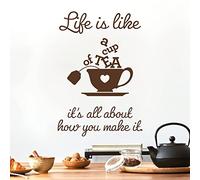 Life is Like a Cup of Tea. It's All About How You Make it - Wall Sticker Quote Kitchen Decal [XLarge] [Chocolate]