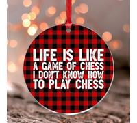 Life Is Like A Game Of Chess Christmas Ornaments Round Christmas Tree Ornament Keepsake Acrylic Christmas Bauble for Festive Holidays Home Decor