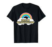 life is meaningless kidcore T-Shirt