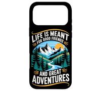 Life Is Meant For Good Friends And Great Adventures Case for iPhone 17 Pro Max