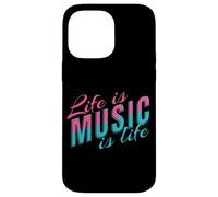 Life Is Music Statement Music Listening to Life Saying Musician Case for iPhone 14 Pro Max