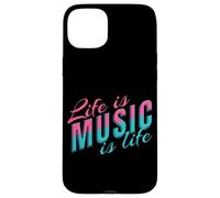 Life Is Music Statement Music Listening to Life Saying Musician Case for iPhone 15 Plus
