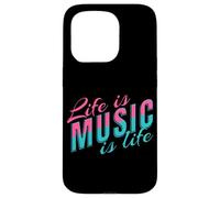 Life Is Music Statement Music Listening to Life Saying Musician Case for iPhone 15 Pro
