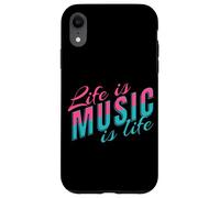 Life Is Music Statement Music Listening to Life Saying Musician Case for iPhone XR