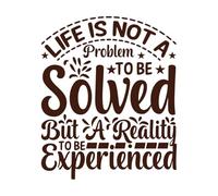 Life is not a Problem to be Solved but a Reality to be Experienced Motivational Quotes Wall Decals PVC 65.6x79cm Art Decoration Coffee