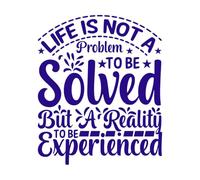 Life is not a Problem to be Solved but a Reality to be Experienced Motivational Quotes Wall Decals PVC 49.2x59.3cm Multi Color Selection DarkBlue