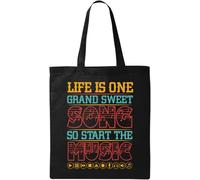 Life Is One Grand Sweet Song So Start The Music Natural Ecological Cotton Tote Bag Black