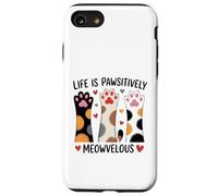 Life Is Pawsitively Meowvelous Cat Lover Case for iPhone SE (2020) / 7/8